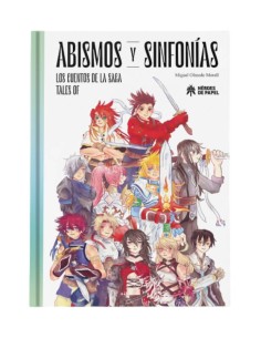 Abismos Y Sinfonías Los Cuentos De La Saga Tales Of