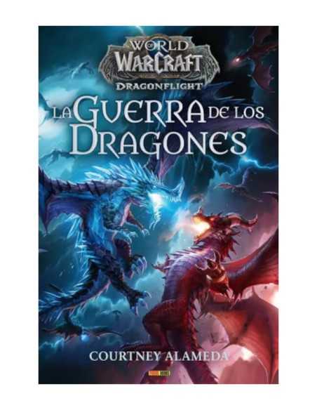 World Of Warcraft, La Guerra De Los Dragones Novela