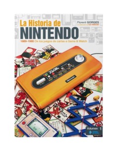 La Historia De Nintendo Vol.1 1889-1980. De Los Juegos De...