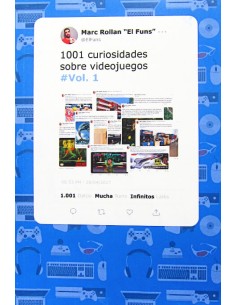 1001 Curiosidades Sobre Videojuegos Vol. 1 Edición...