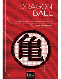 Dragon Ball Los Videojuegos De Una Generación (I)